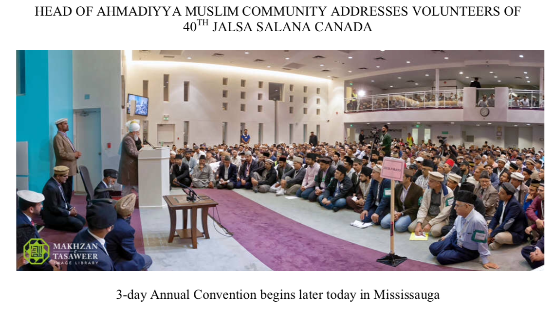 HEAD OF AHMADIYYA MUSLIM COMMUNITY ADDRESSES VOLUNTEERS..