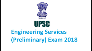 Result of UPSC Engineering Services (Preliminary) Examination, 2018