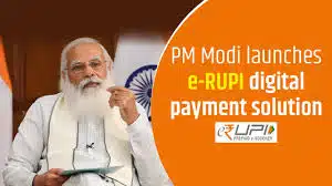 PM launches digital payment solution e-RUPI